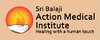 Sri Balaji Action Medical Institute