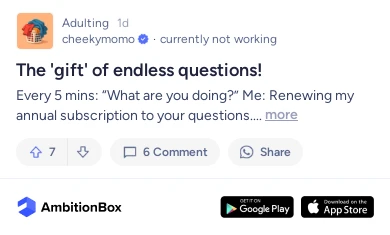 The 'gift' of endless questions! | AmbitionBox